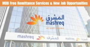 Mashreq Digital Bank Officially Launches in Pakistan with Free Remittance Services and New Jobs