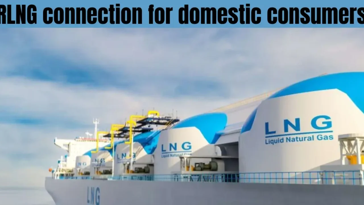 Pakistan Launches RLNG Domestic Connection Scheme for Affordable Household Gas